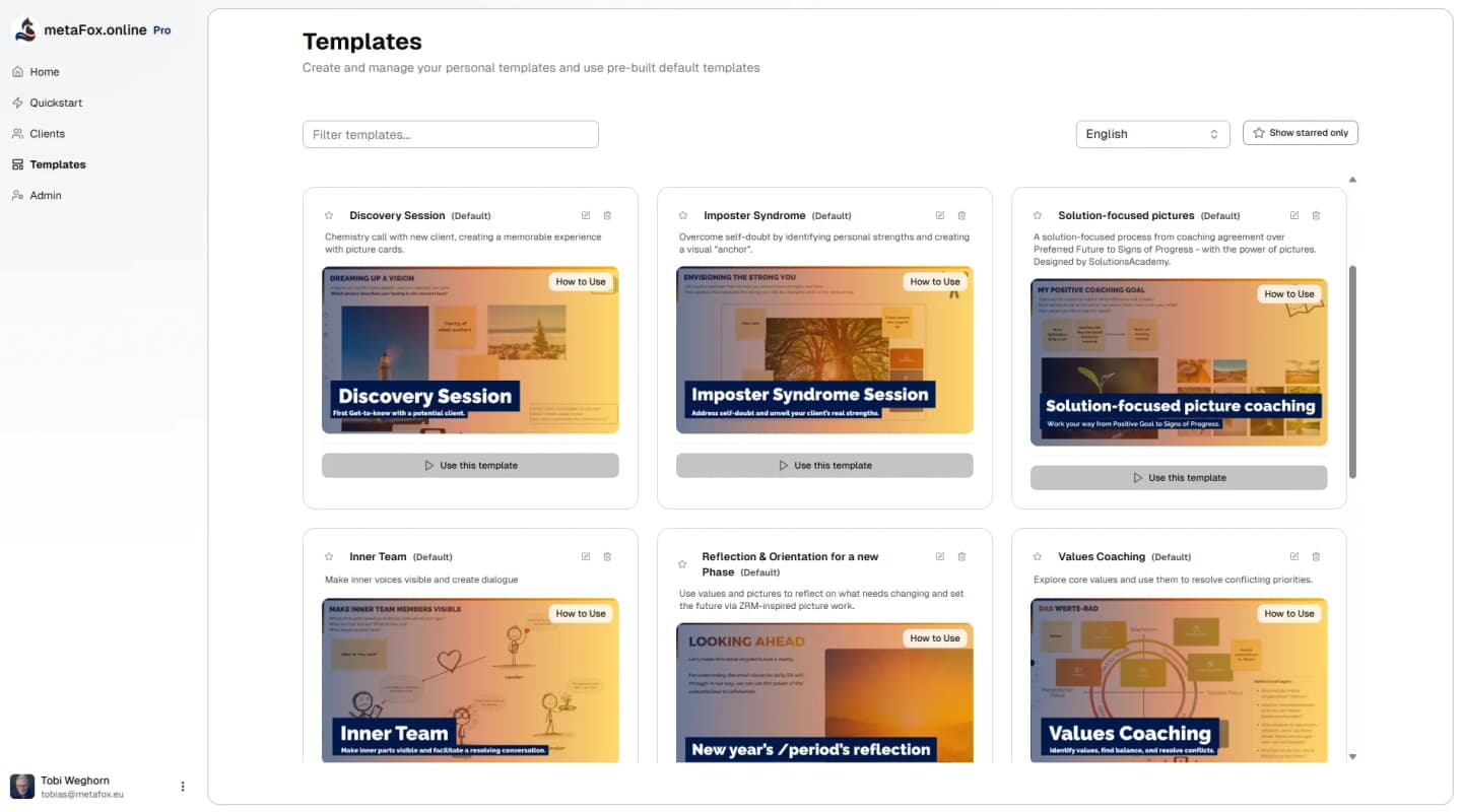 Templates: Make the platform your own.